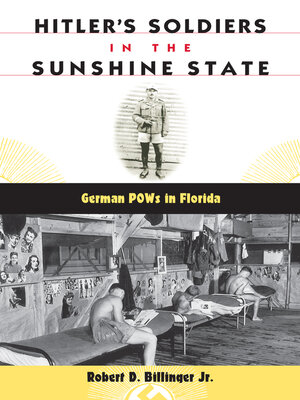 cover image of Hitler's Soldiers in the Sunshine State